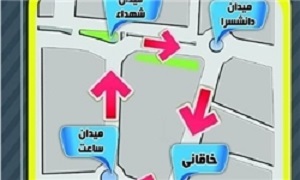 اجرای طرح پایلوت تغییر جهات ترافیکی در محدوده مرکزی تبریز+تصاویر